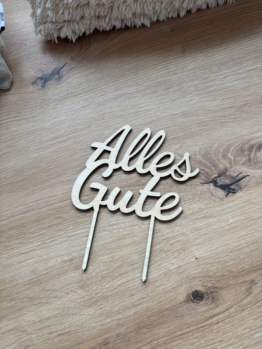 Alles Gute Stecker/ Caketopper aus Holz